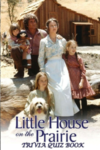 Little House on the Prairie