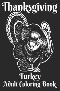 Thanksgiving Turkey Adult Coloring Book