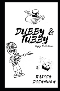Dubby & Tubby