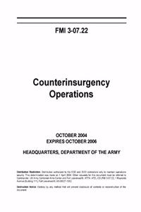 FMI 3-07.22 Counterinsurgency Operations