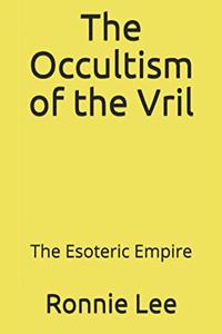 Occultism of the Vril