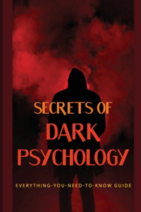 Secrets Of Dark Psychology