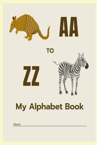 A to Z My Alphabet Book