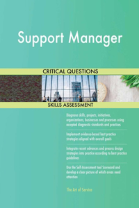 Support Manager Critical Questions Skills Assessment
