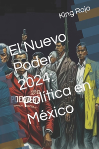 Nuevo Poder 2024
