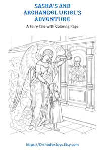 Sasha's and Archangel Uriel's Adventure.