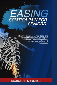 Easing Sciatica Pain for Seniors
