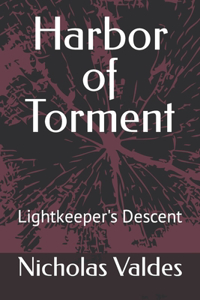 Harbor of Torment