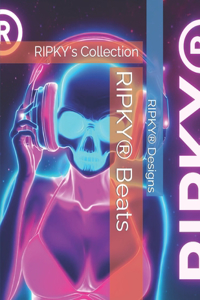 RIPKY(R) Beats