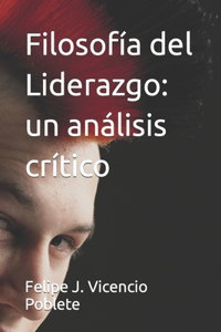 Filosofía del Liderazgo