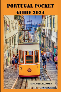 Portugal Pocket Guide 2024