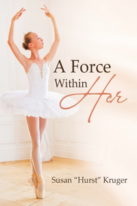 Force Within Her
