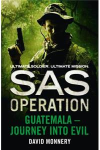 Guatemala – Journey into Evil