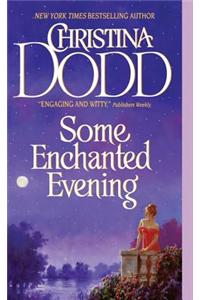 Some Enchanted Evening
