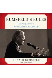 Rumsfeld'S Rules