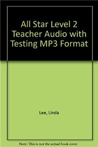All Star Level 2 Teacher Audio with Testing MP3 Format