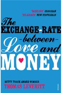 The Exchange-rate Between Love and Money