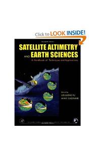 Satellite Altimetry and Earth Sciences