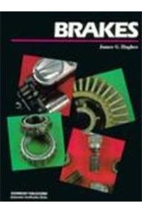 Brakes (Technology Publications Automative Certification Series)