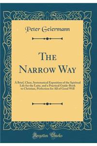 The Narrow Way