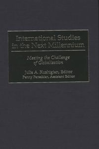 International Studies in the Next Millennium