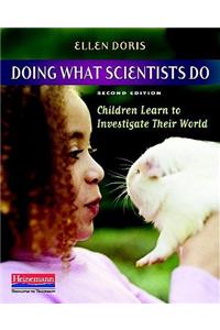 Doing What Scientists Do