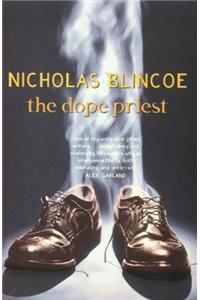 The Dope Priest