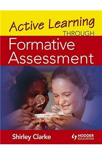 Active Learning through Formative Assessment