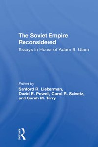 Soviet Empire Reconsidered