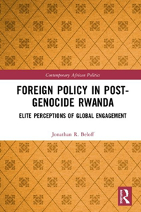 Foreign Policy in Post-Genocide Rwanda