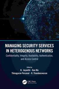 Managing Security Services in Heterogenous Networks