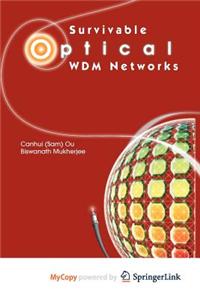 Survivable Optical Wdm Networks