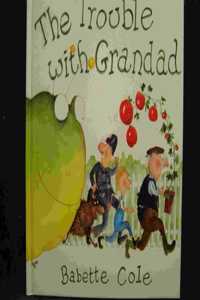 The Trouble with Grandad