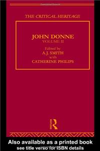 John Donne: The Critical Heritage