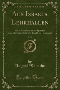 Aus Israels Lehrhallen, Vol. 1