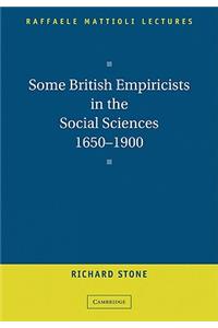 Some British Empiricists in the Social Sciences, 1650-1900