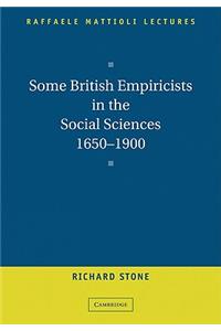 Some British Empiricists in the Social Sciences, 1650-1900