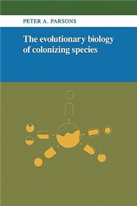 Evolutionary Biology of Colonizing Species