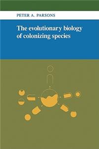 Evolutionary Biology of Colonizing Species