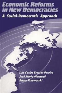 Economic Reforms in New Democracies