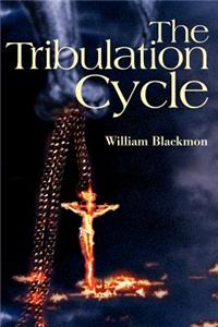 The Tribulation Cycle