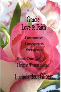 Gracie Love & Faith