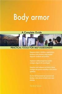 Body armor A Complete Guide