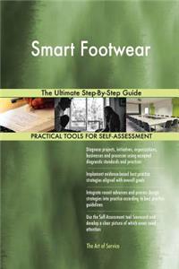 Smart Footwear The Ultimate Step-By-Step Guide