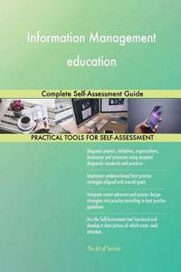 Information Management education Complete Self-Assessment Guide
