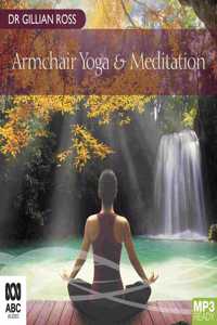 Armchair Yoga & Meditation