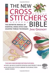 The New Cross Stitcher's Bible