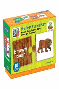 My First Puzzle Pairs: The World of Eric Carle(tm) Brown Bear, Brown Bear, What Do You See?