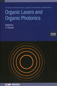 Organic Lasers and Organic Photonics (Second Edition)