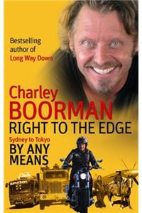 Right To The Edge: Sydney To Tokyo By Any Means
